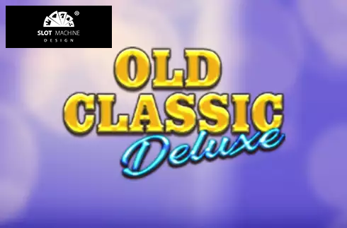Old Classic Deluxe